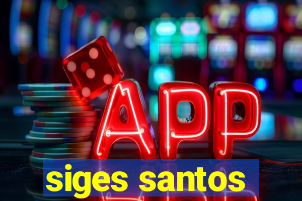 siges santos